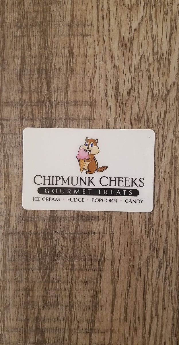 Gift Cards Chipmunk Cheeks Gourmet Treats